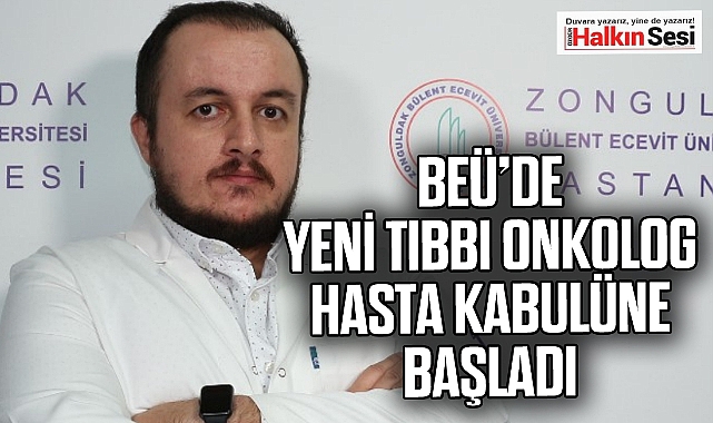 Be De Yeni T Bbi Onkolog Hasta Kabul Ne Ba Lad Zonguldak