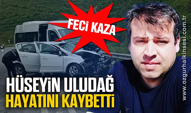 Hüseyin Uludağ feci kazada can verdi Zonguldak Zonguldak Haberleri